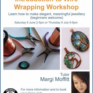 Introduction to Wire Wrapping Workshop July